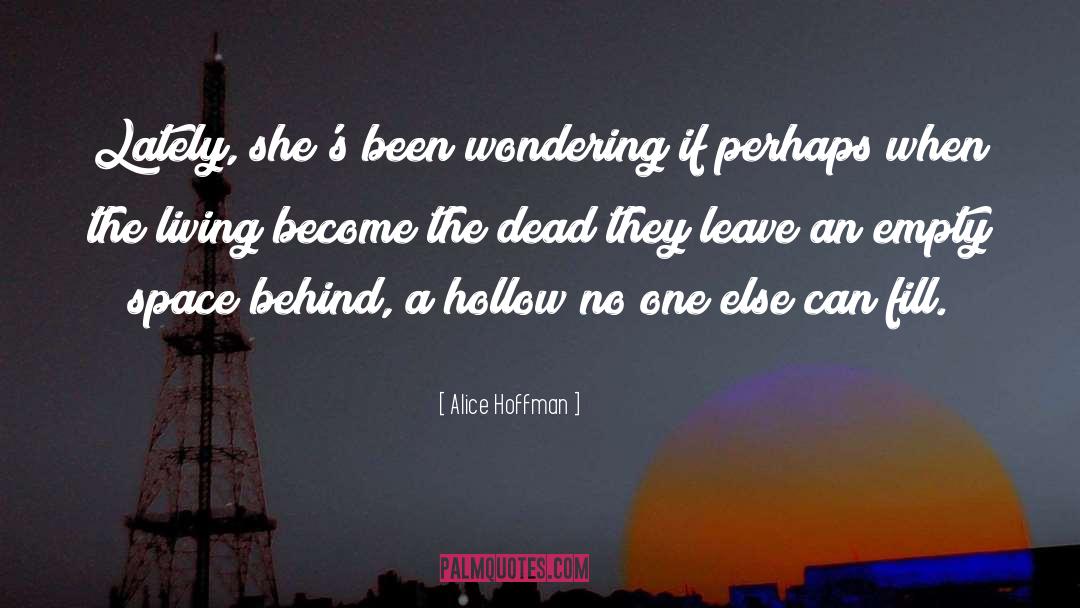 Hollow Candle quotes by Alice Hoffman