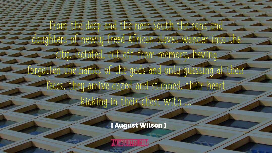 Hollow City quotes by August Wilson