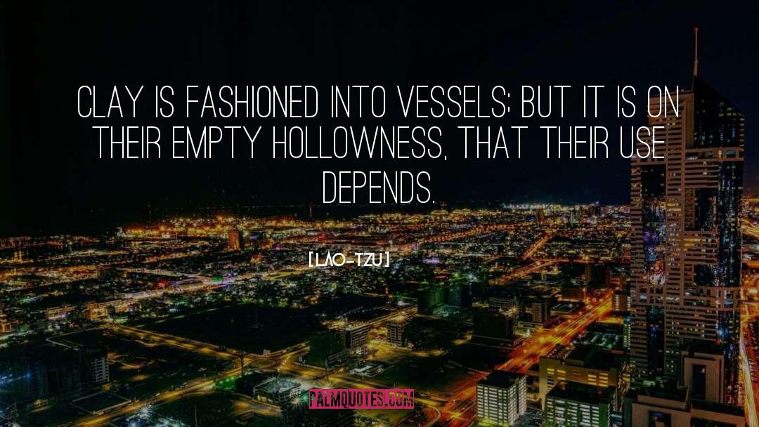 Hollowness quotes by Lao-Tzu