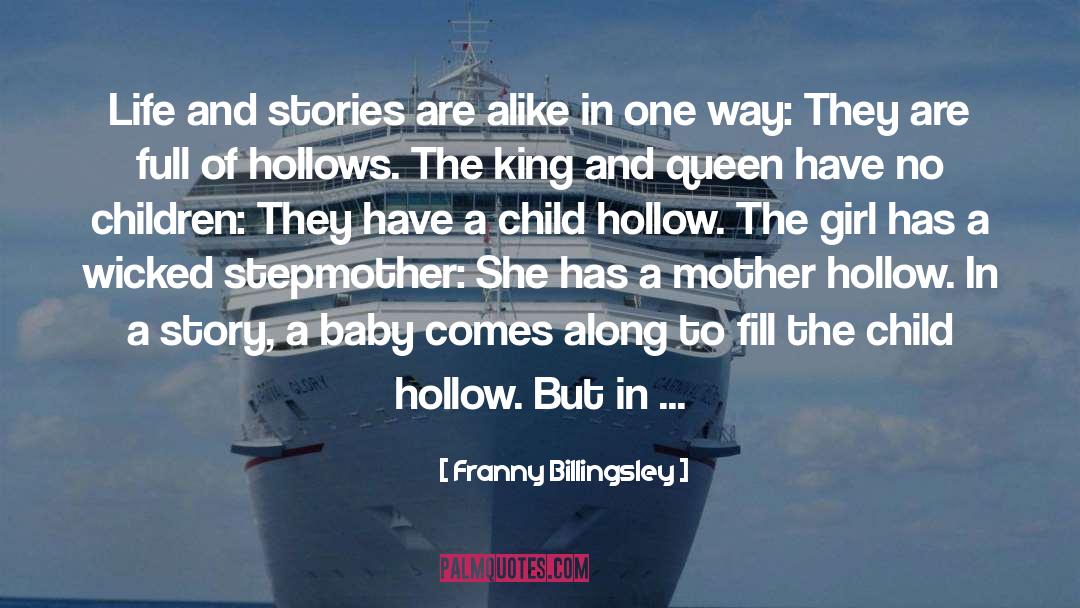 Hollows quotes by Franny Billingsley