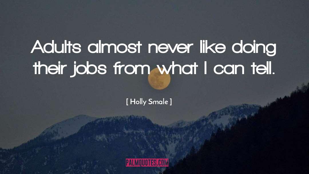 Holly Furtick quotes by Holly Smale