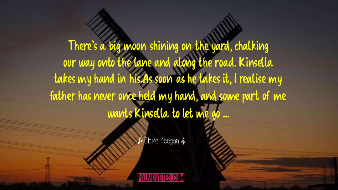 Holly Lane quotes by Claire Keegan