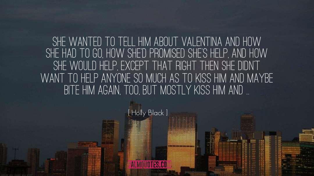 Holly quotes by Holly Black