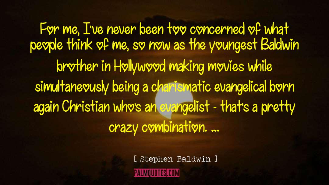 Hollywood Girlfriend quotes by Stephen Baldwin