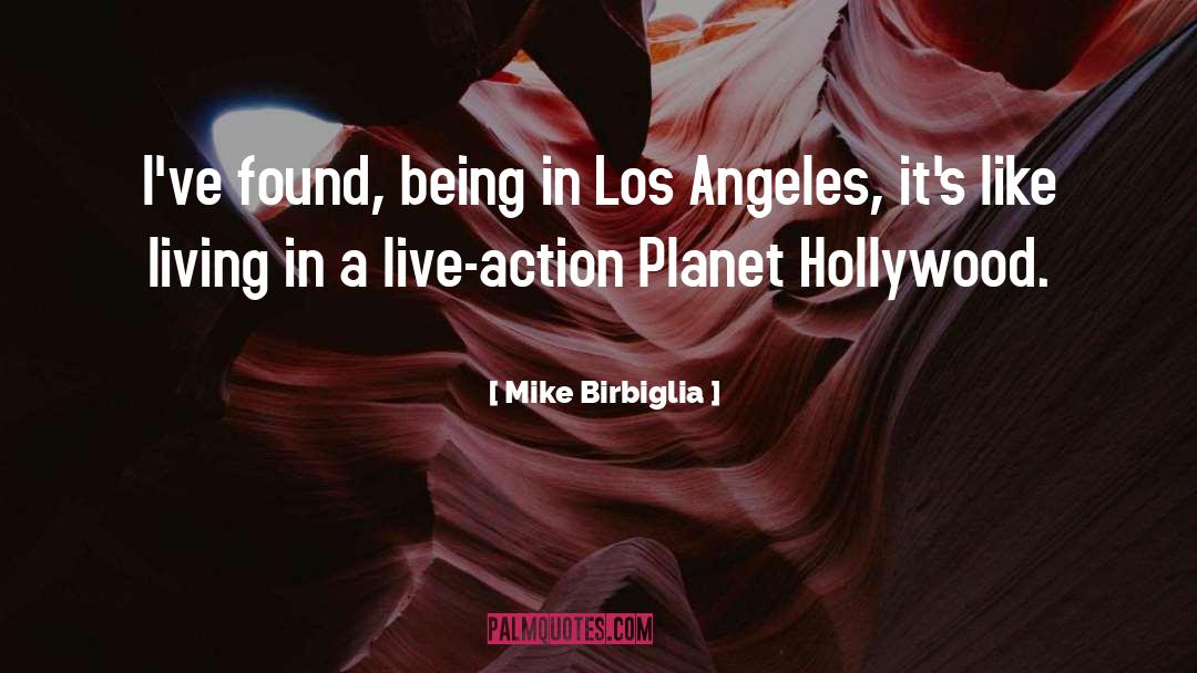 Hollywood Girlfriend quotes by Mike Birbiglia
