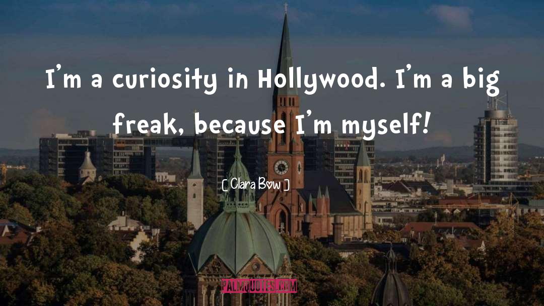 Hollywood Hills quotes by Clara Bow