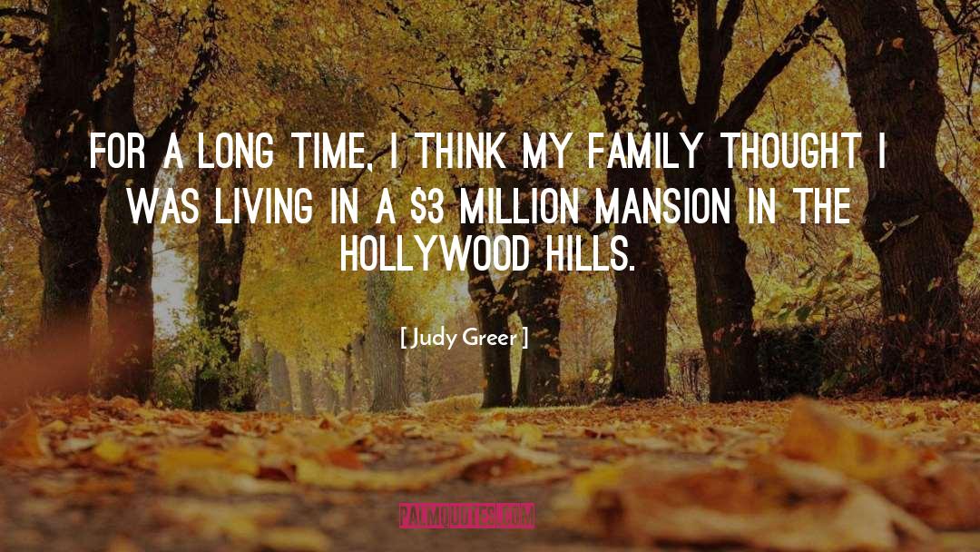 Hollywood Hills quotes by Judy Greer