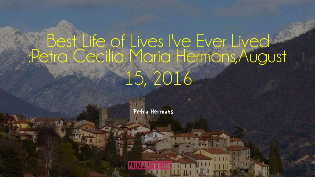 Hollywood Life quotes by Petra Hermans