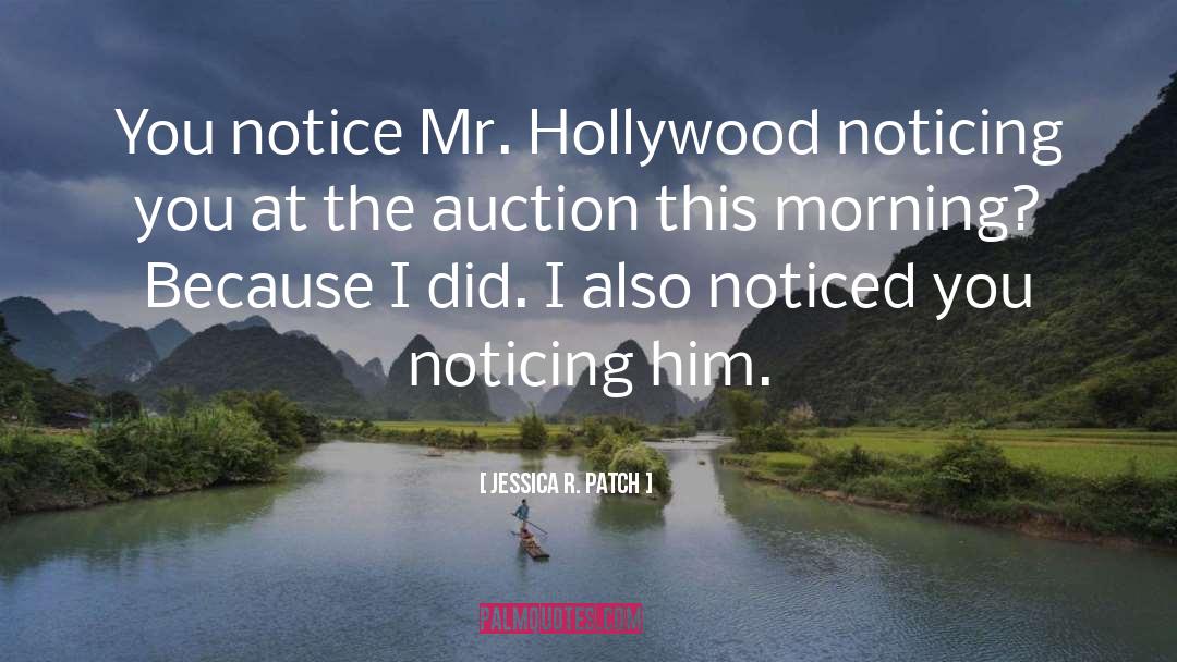 Hollywood Lifestyle quotes by Jessica R. Patch