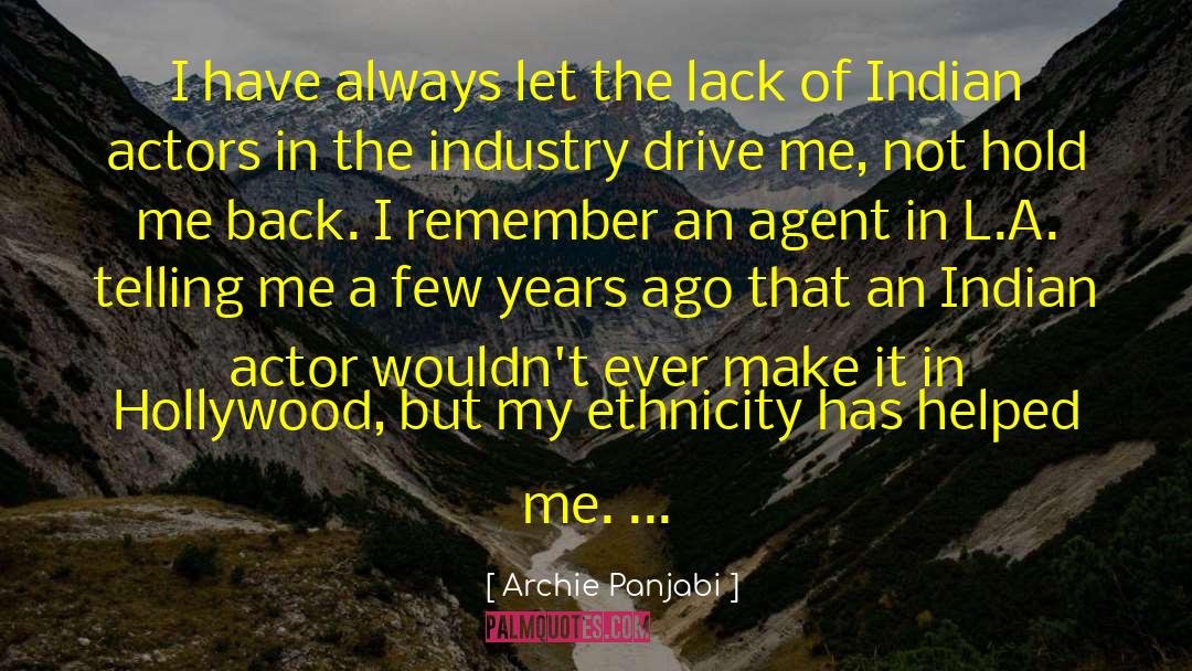 Hollywood Lifestyle quotes by Archie Panjabi