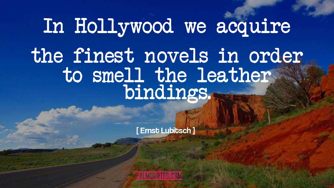 Hollywood Lifestyle quotes by Ernst Lubitsch