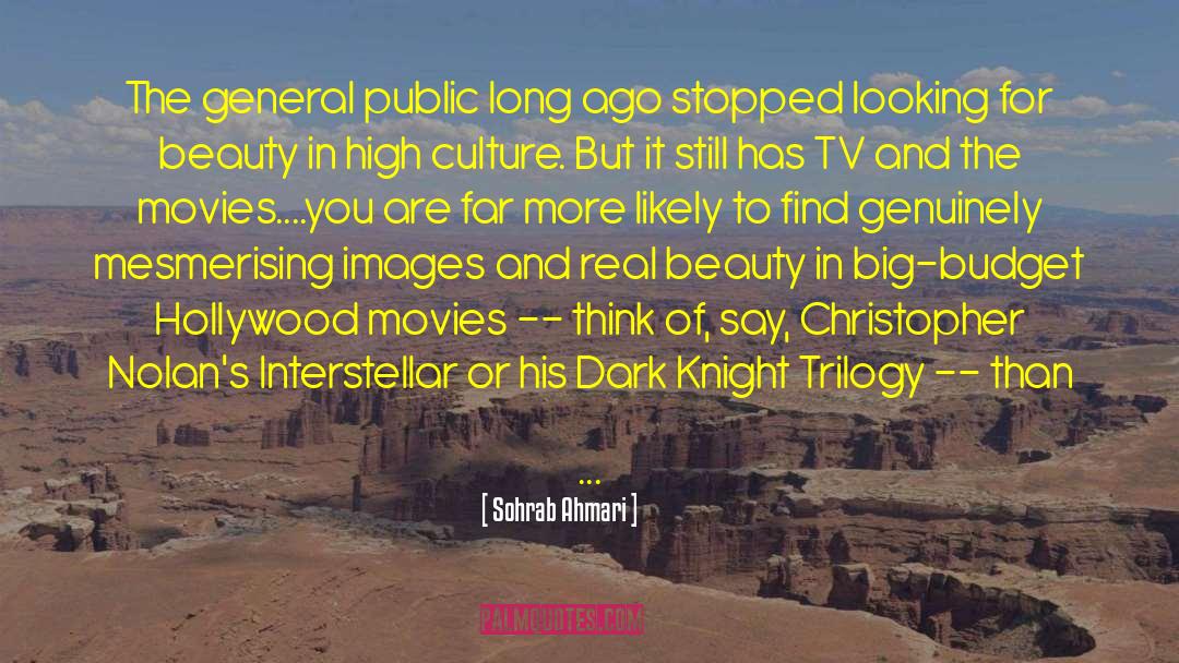 Hollywood Movies quotes by Sohrab Ahmari