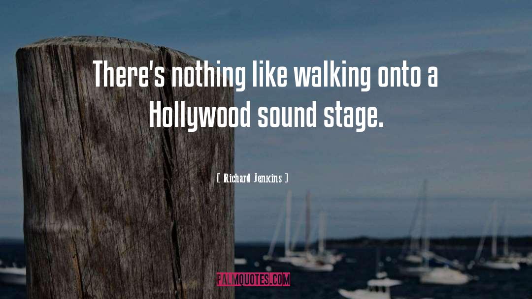 Hollywood quotes by Richard Jenkins