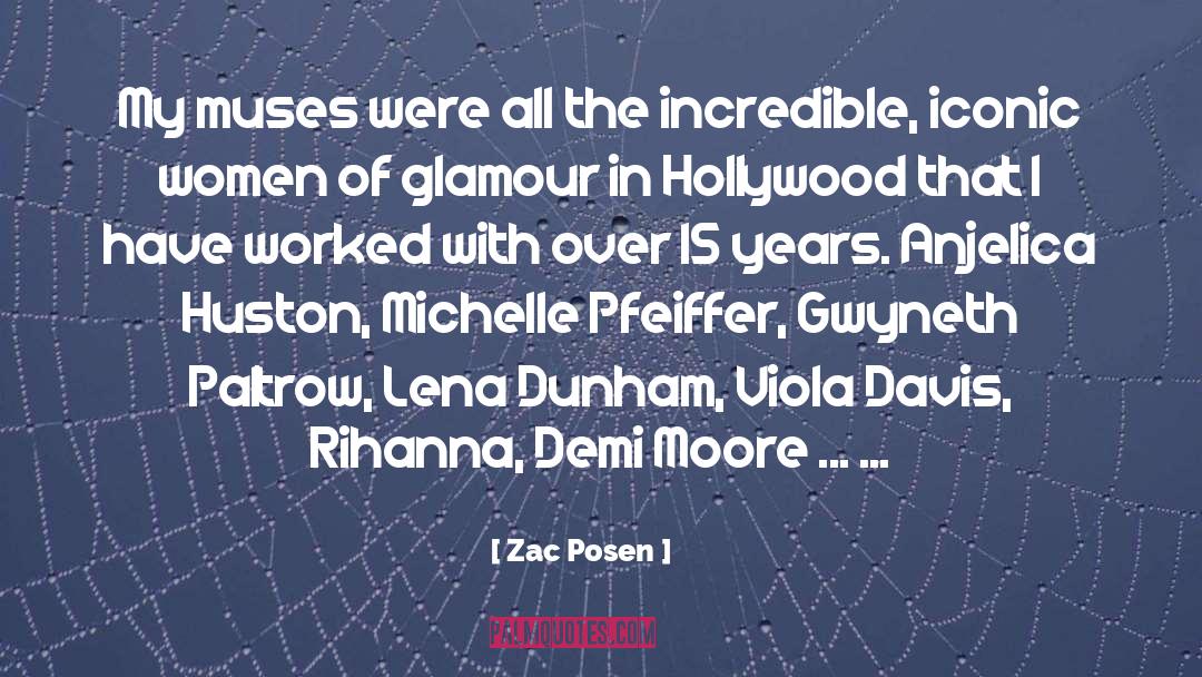 Hollywood quotes by Zac Posen