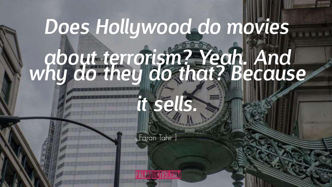 Hollywood quotes by Faran Tahir