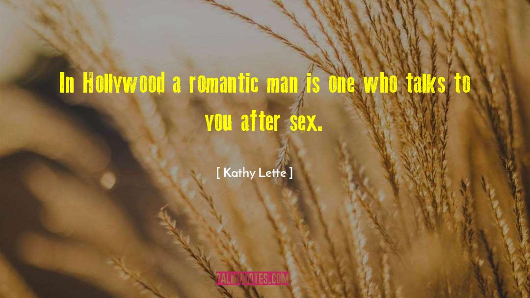 Hollywood Sex Scandals quotes by Kathy Lette