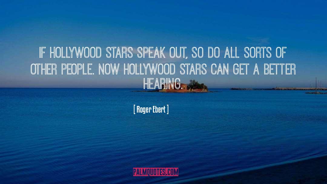 Hollywood Stars quotes by Roger Ebert