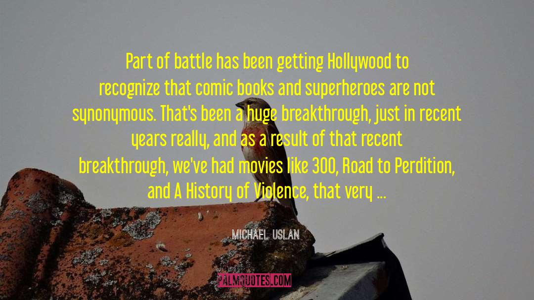 Hollywood Undead Rain quotes by Michael Uslan