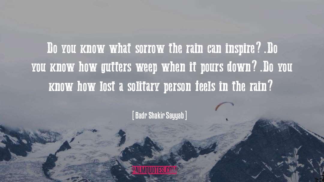 Hollywood Undead Rain quotes by Badr Shakir Sayyab