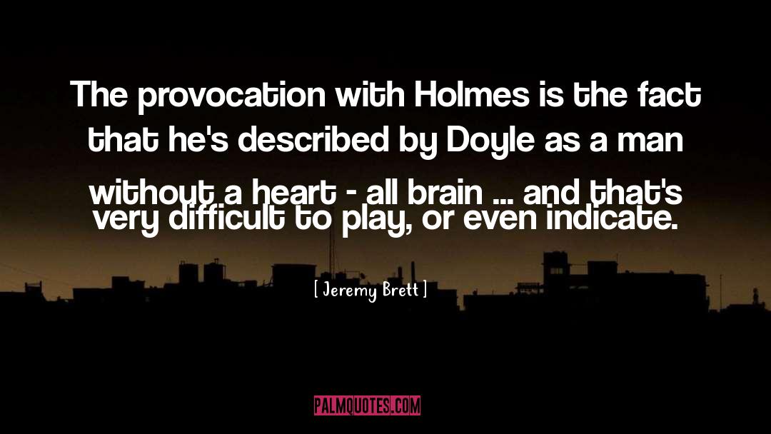 Holmes quotes by Jeremy Brett