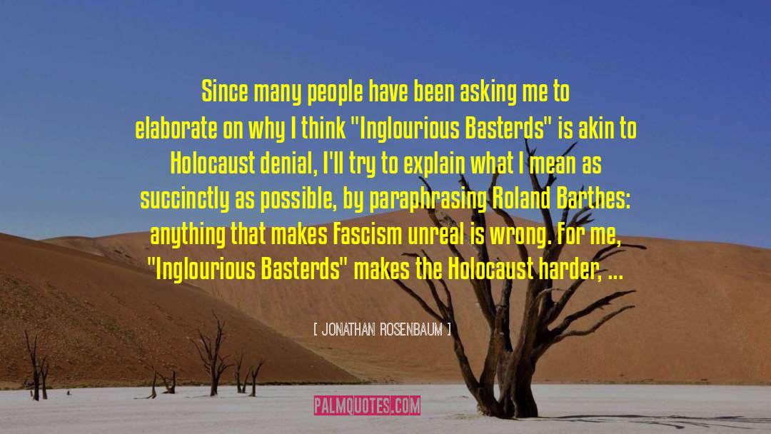 Holocaust Denial quotes by Jonathan Rosenbaum
