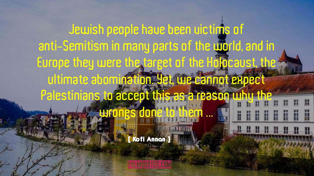 Holocaust Denial quotes by Kofi Annan