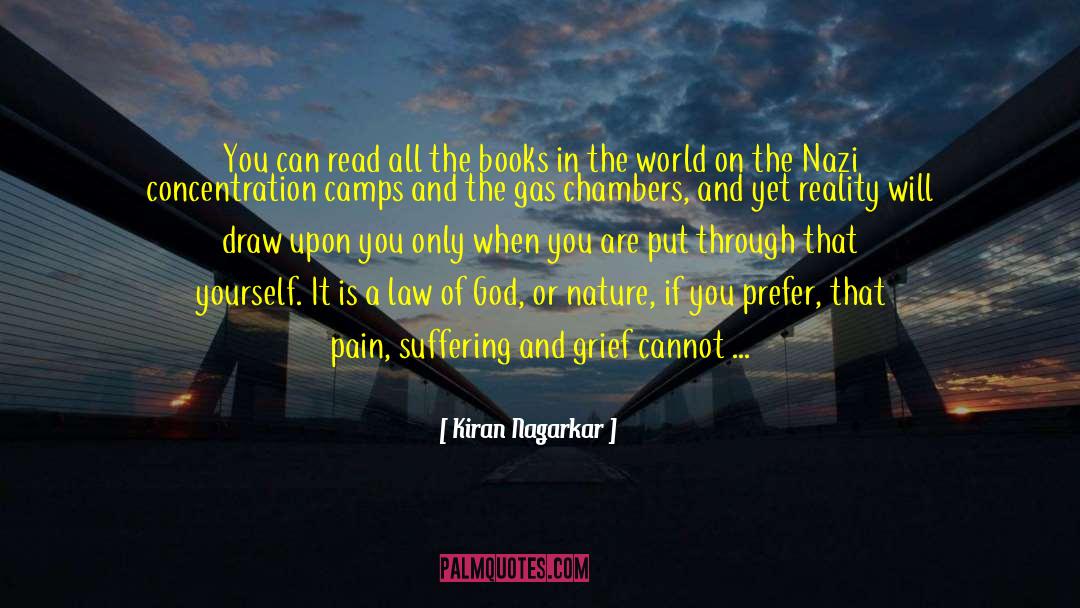 Holocaust Gas Chambers quotes by Kiran Nagarkar