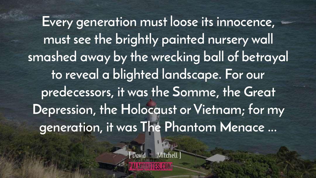 Holocaust Memorial quotes by David        Mitchell