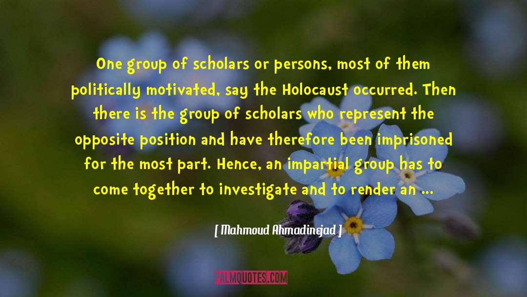 Holocaust quotes by Mahmoud Ahmadinejad