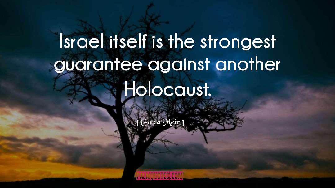 Holocaust quotes by Golda Meir