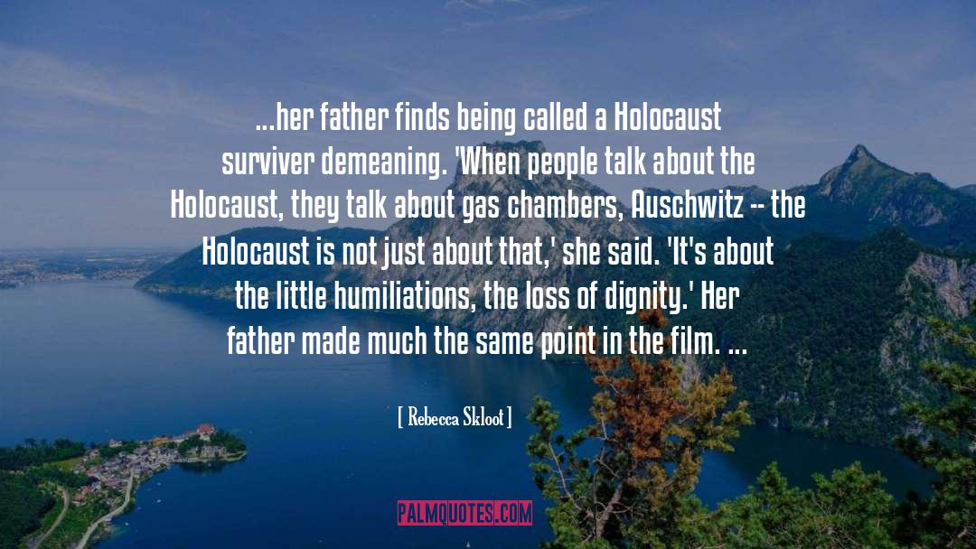 Holocaust quotes by Rebecca Skloot