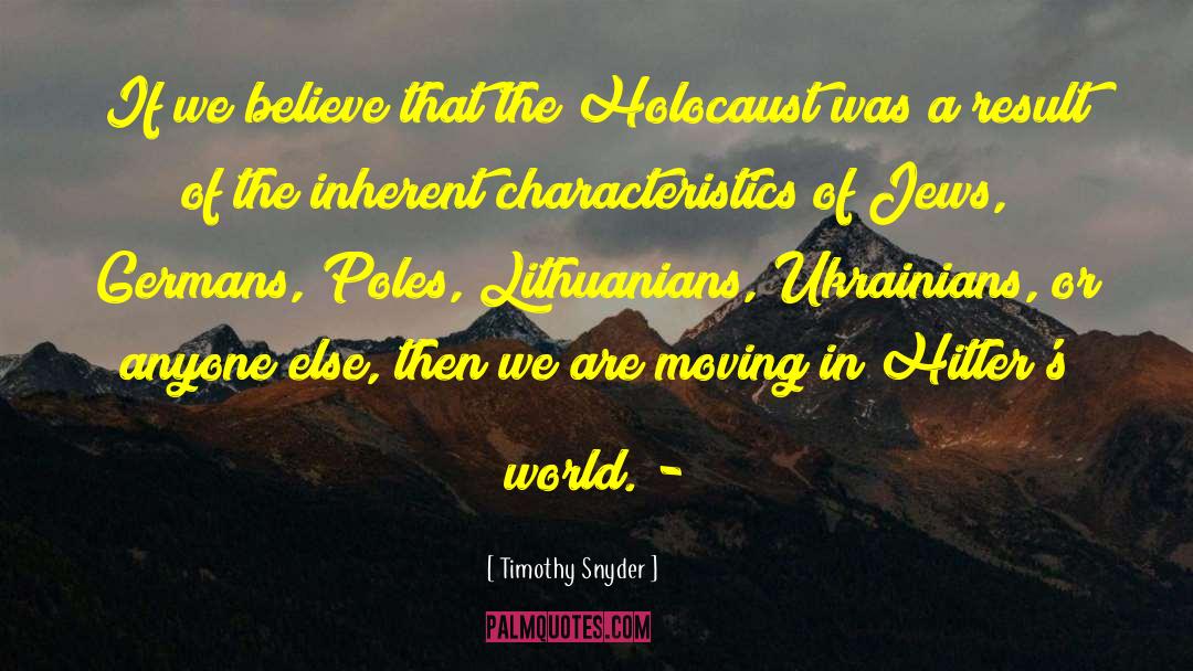 Holocaust quotes by Timothy Snyder