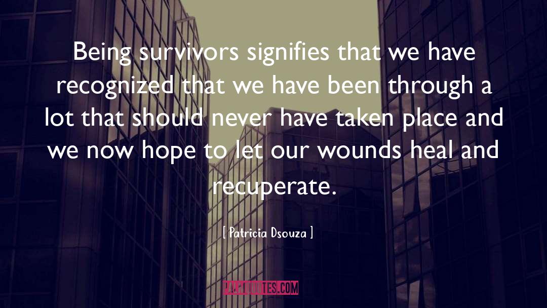 Holocaust Survivor quotes by Patricia Dsouza