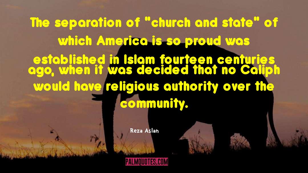 Holsinger Church quotes by Reza Aslan