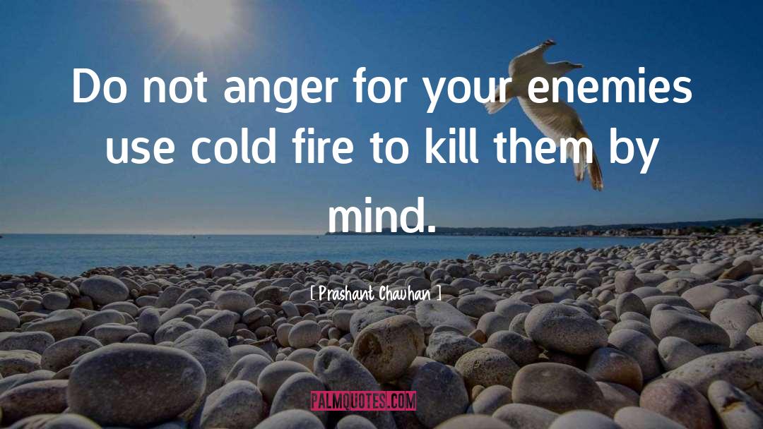 Holy Anger quotes by Prashant Chauhan
