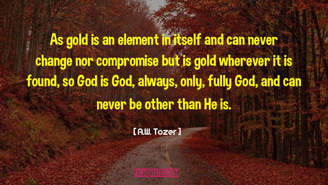 Holy But Hood quotes by A.W. Tozer