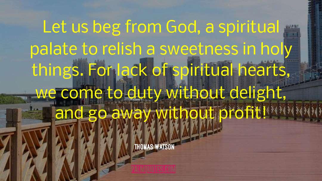 Holy Communion quotes by Thomas Watson