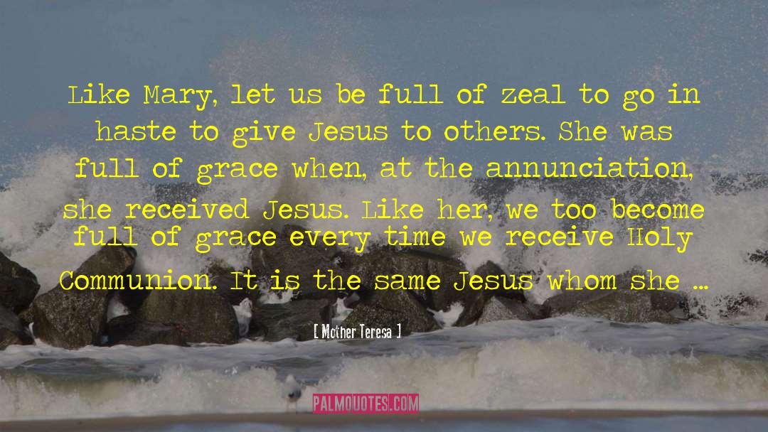 Holy Communion quotes by Mother Teresa