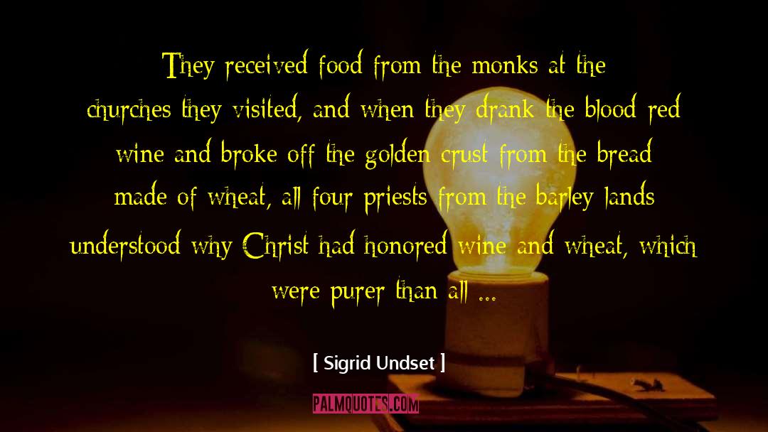 Holy Communion quotes by Sigrid Undset