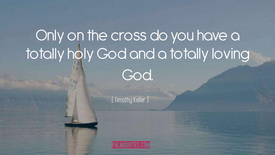 Holy Crap quotes by Timothy Keller