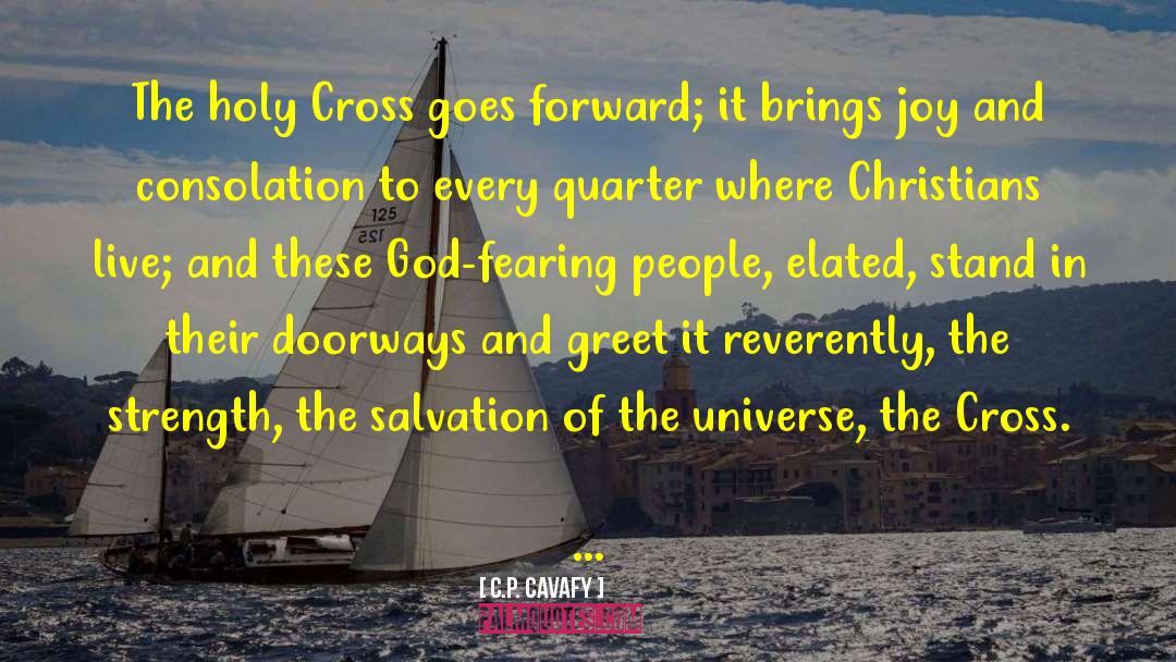 Holy Cross quotes by C.P. Cavafy