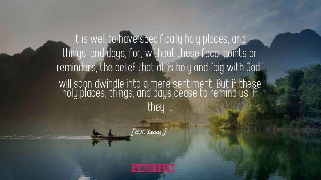 Holy Days quotes by C.S. Lewis