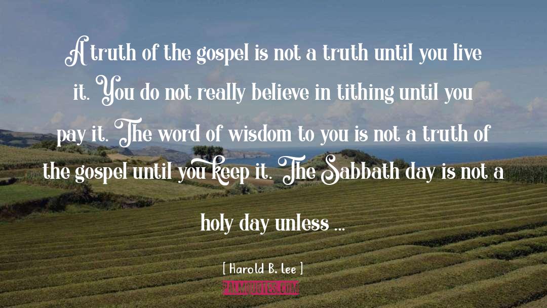 Holy Days quotes by Harold B. Lee