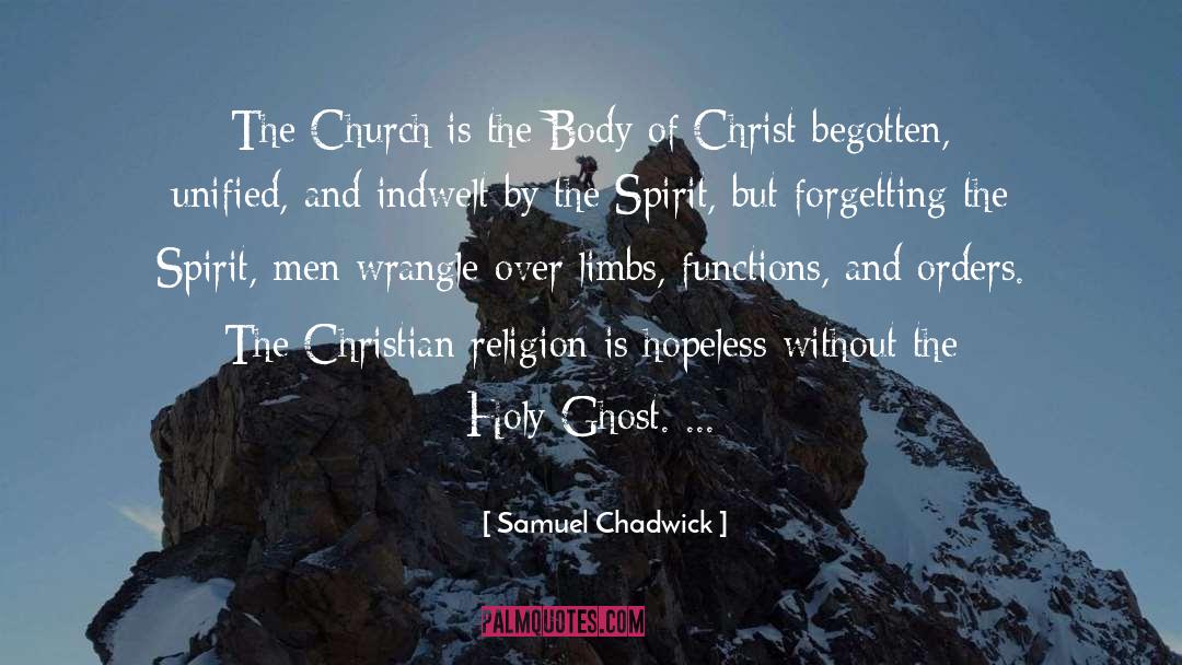 Holy Ghost quotes by Samuel Chadwick
