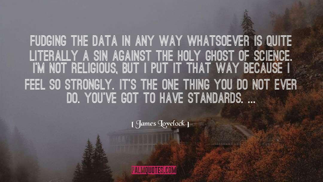 Holy Ghost quotes by James Lovelock