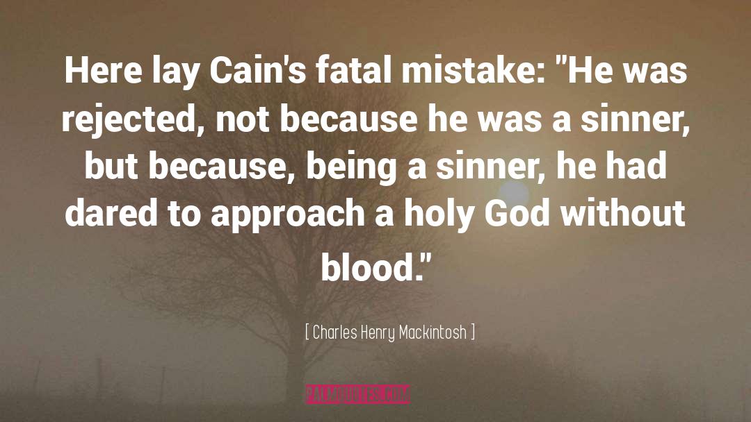 Holy God quotes by Charles Henry Mackintosh