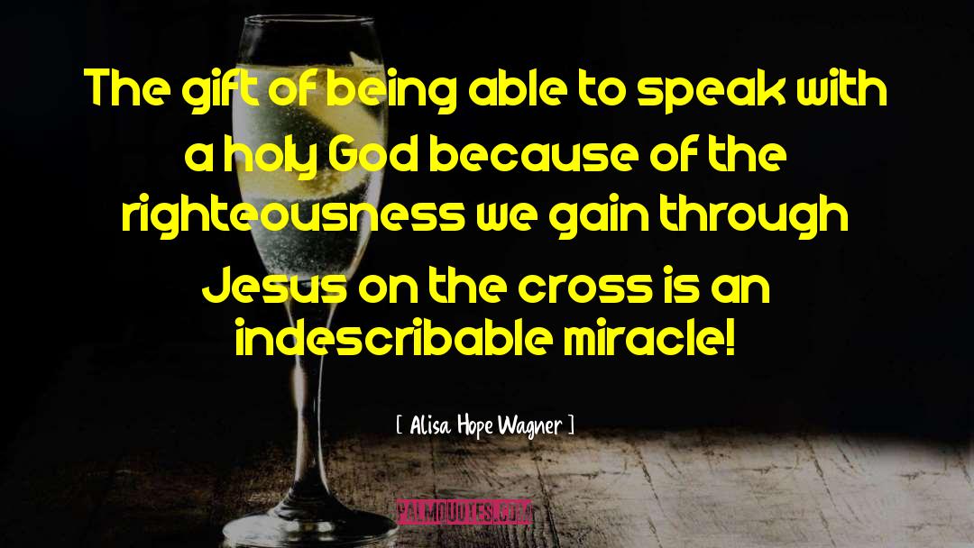Holy God quotes by Alisa Hope Wagner