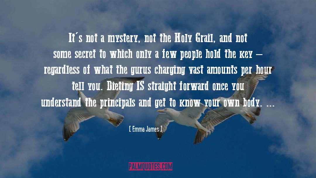 Holy Grail quotes by Emma James