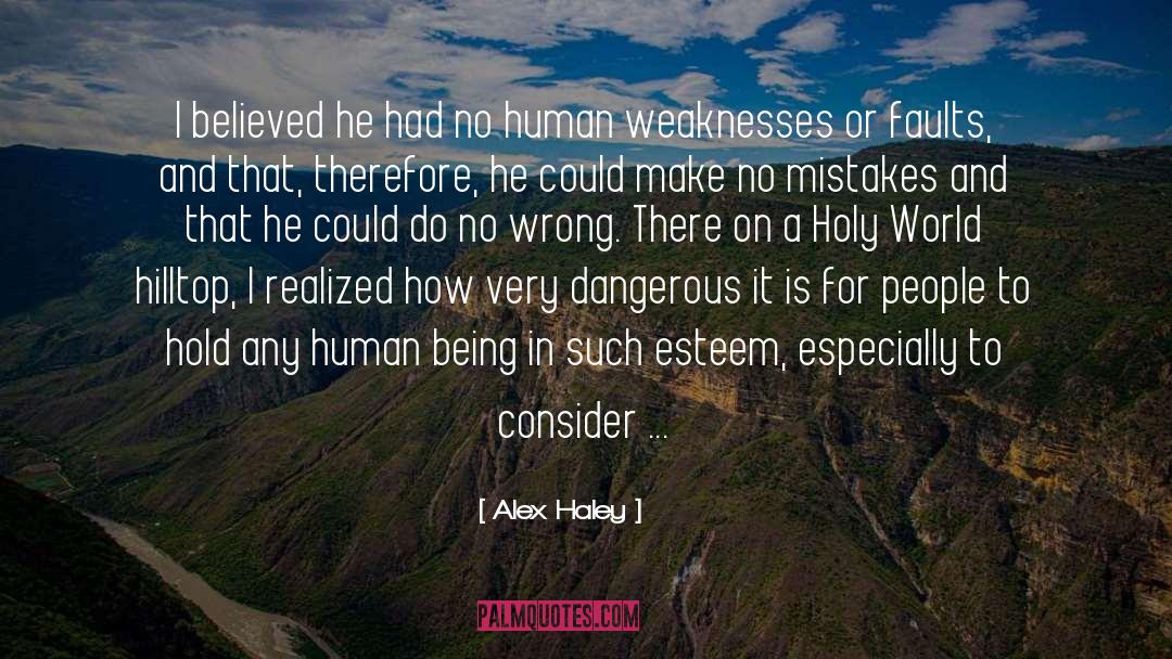 Holy Ground quotes by Alex Haley