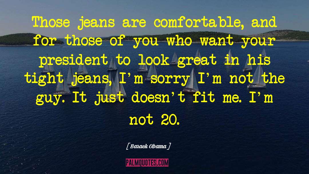 Holy Jeans quotes by Barack Obama